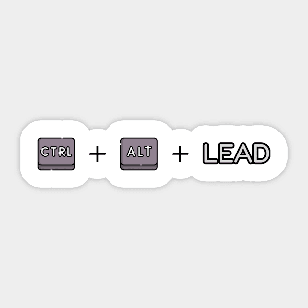 ctrl+alt+lead Sticker by FunkyFarmer26